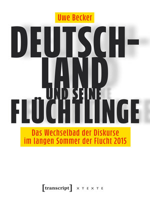 cover image of Deutschland und seine Flüchtlinge